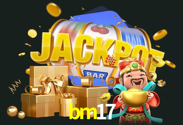 bm17 bet
