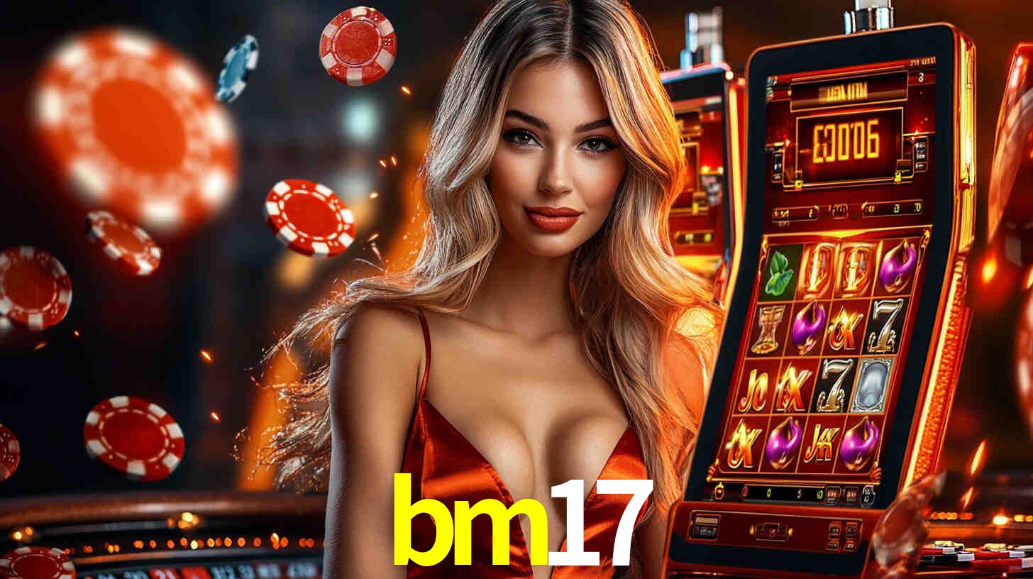 bm17,bm17.com
