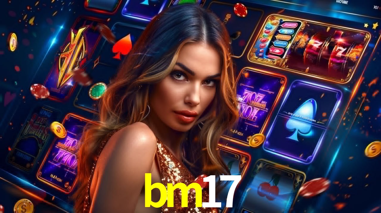 A Experiência Imersiva dos Cassinos Ao Vivo no bm17