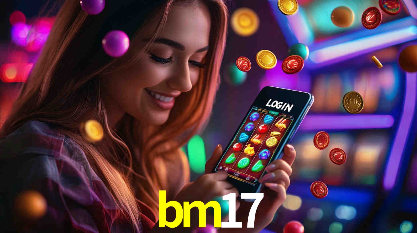bm17.com