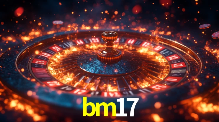 bm17 bet
